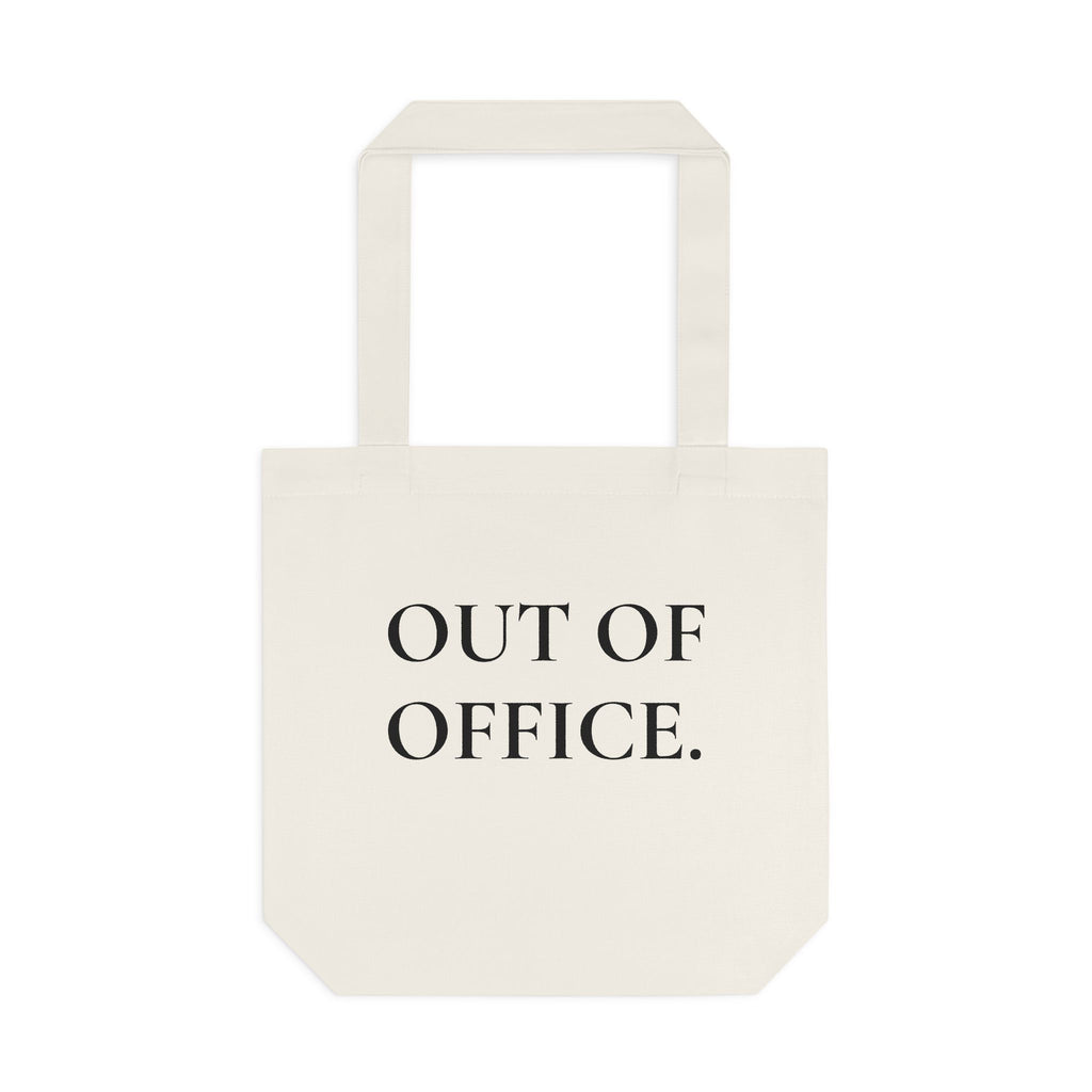 Out of Office Cotton Tote Bag