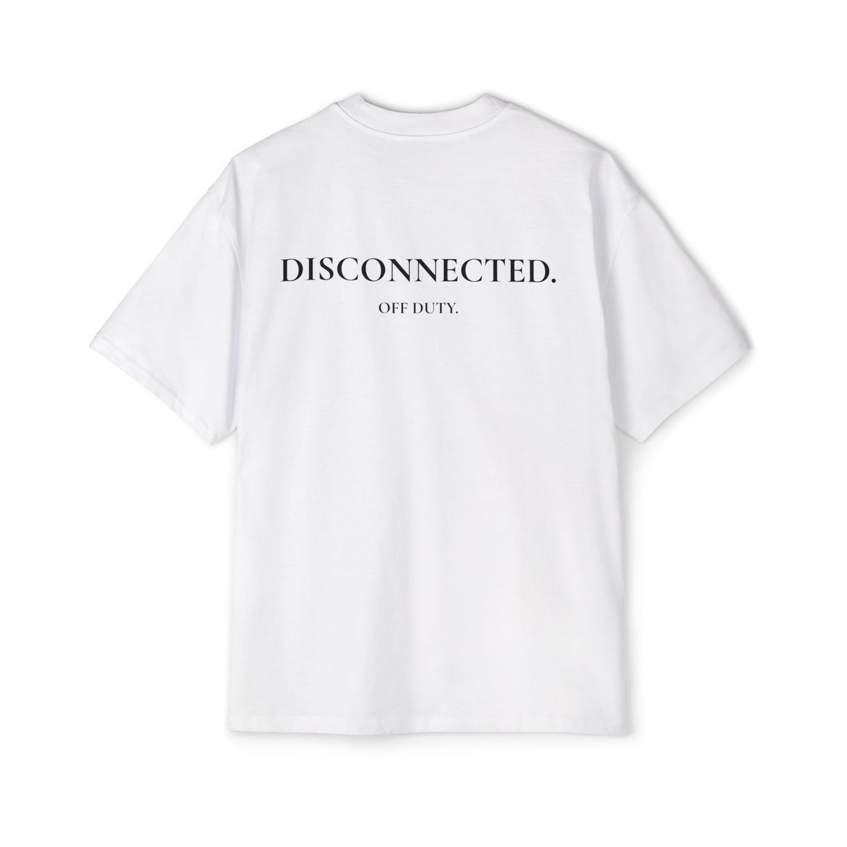Men's "Off Duty / Disconnected" Oversized Tee