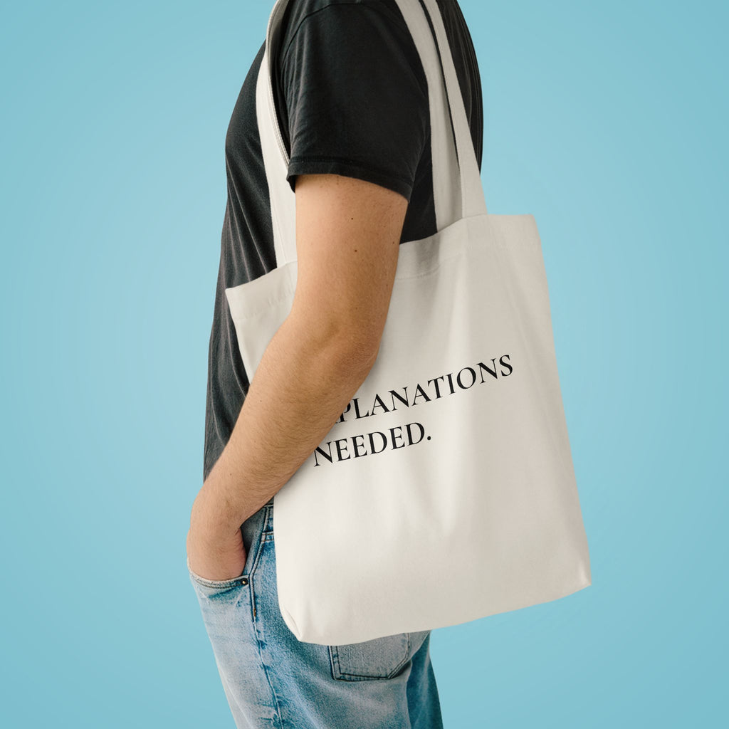 Baumwolltasche „No Explanations Needed“