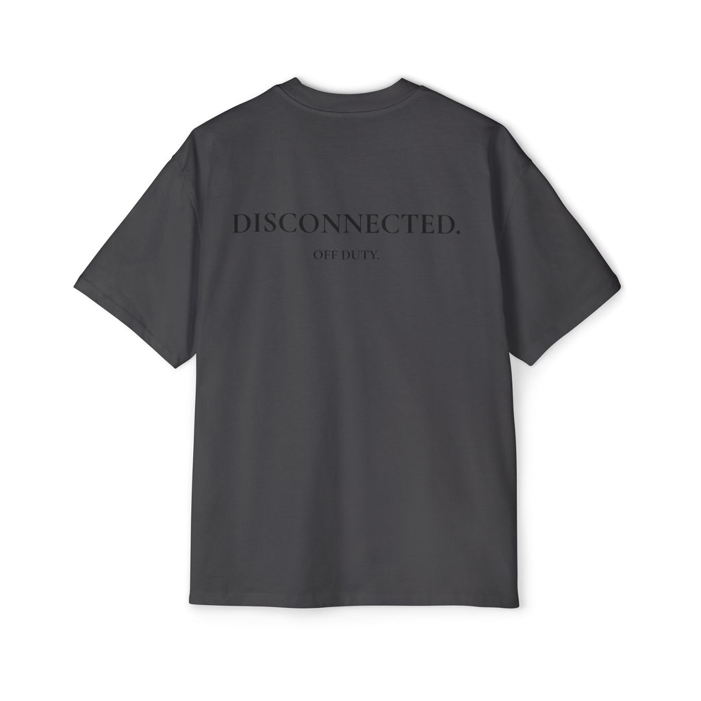 Men's "Off Duty / Disconnected" Oversized Tee