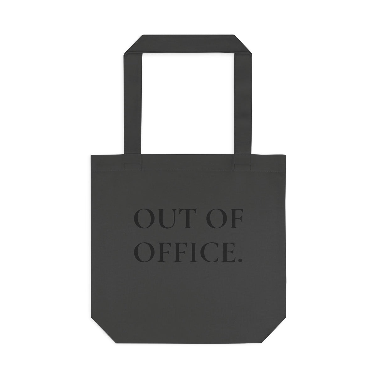 Out of Office Cotton Tote Bag