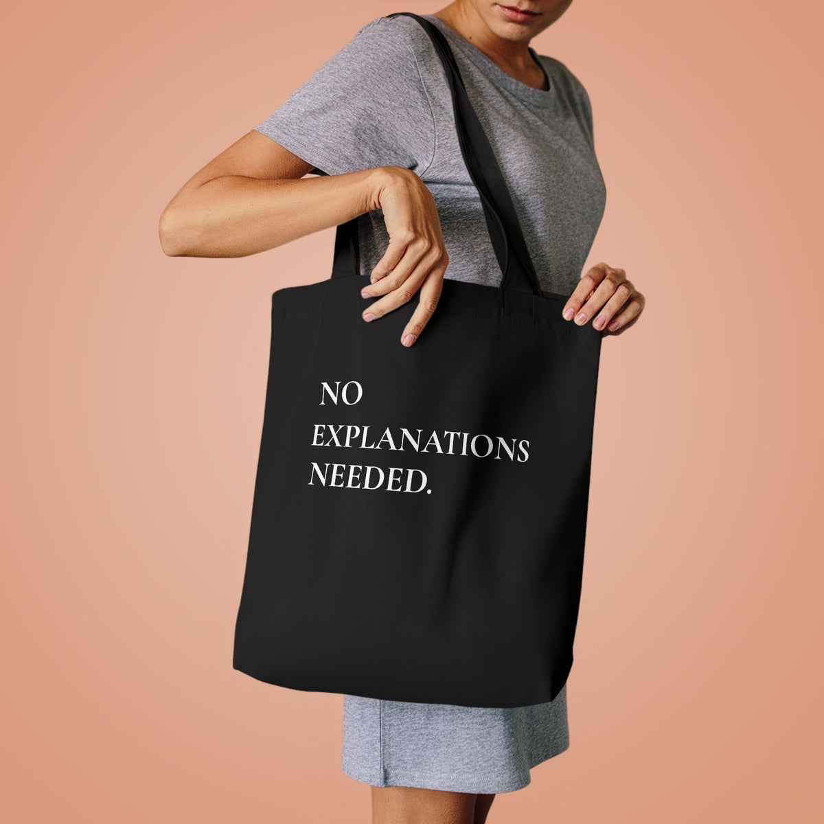 Baumwolltasche „No Explanations Needed“