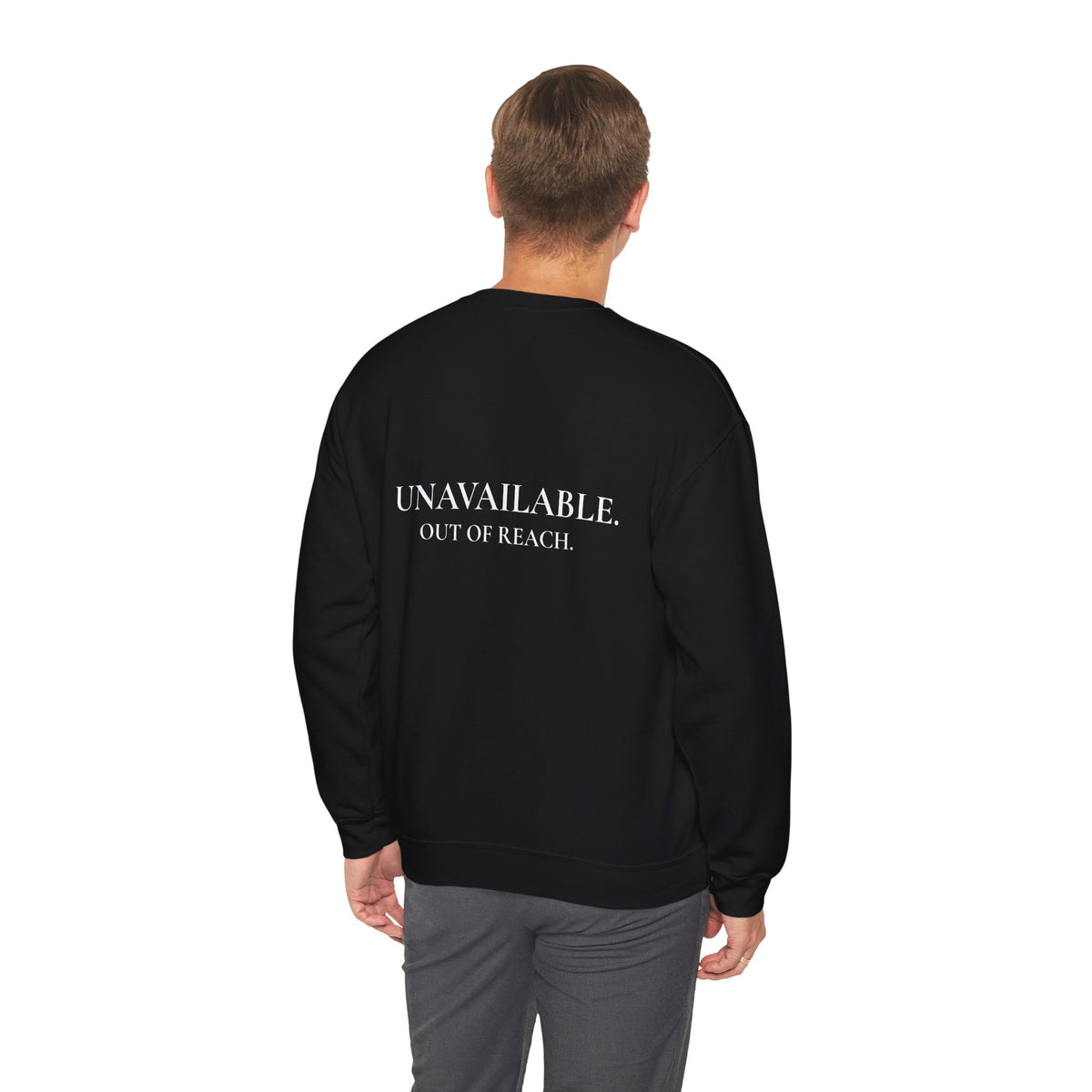 Sweat-shirt col rond pour homme « Indisponible. Hors de portée. »