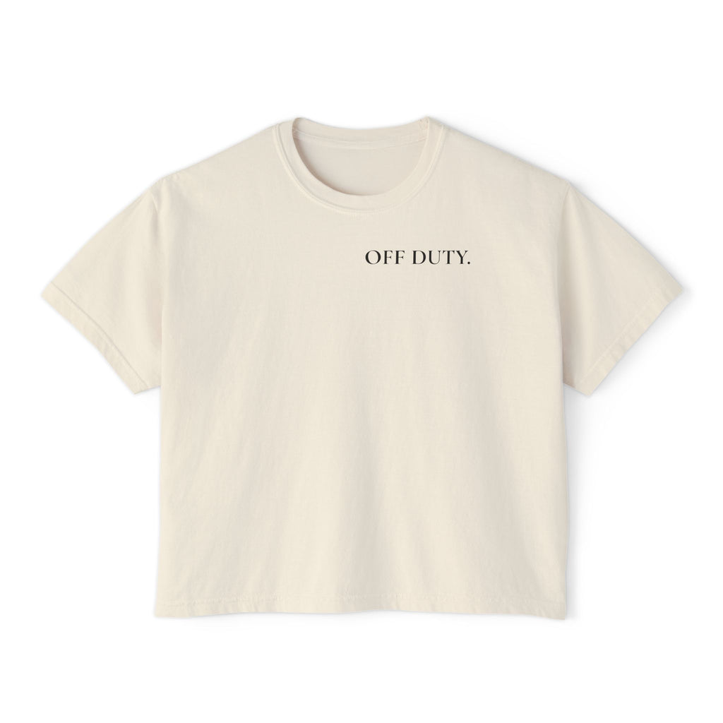 "OFF DUTY." Women's Boxy Tee