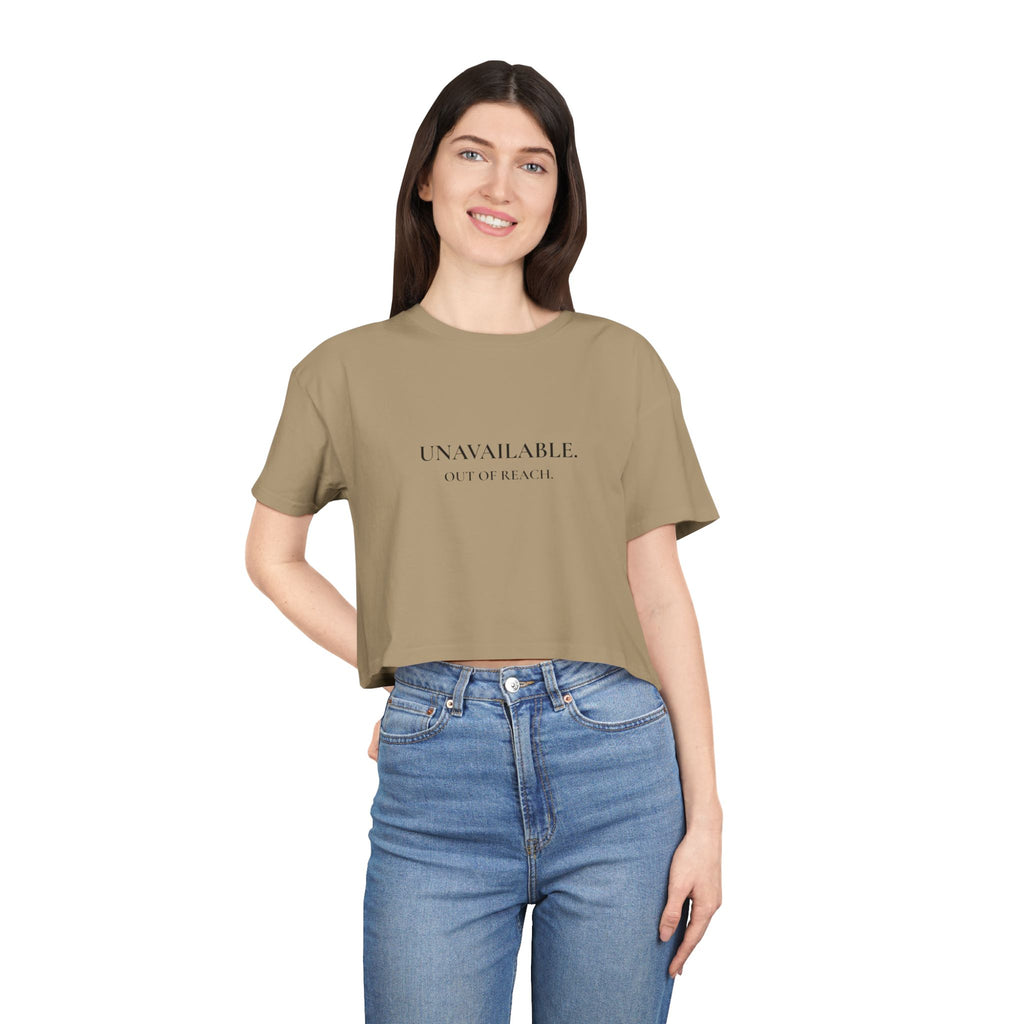 Unavailable Crop Tee "Unavailable. Out of Reach."